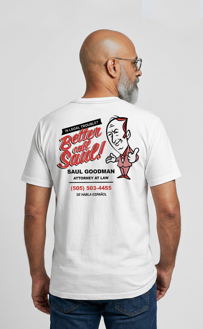 Camiseta unisex branca "BETTER CALL SAUL"