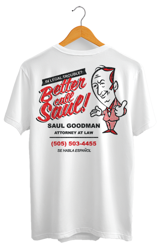 Camiseta unisex branca "BETTER CALL SAUL"