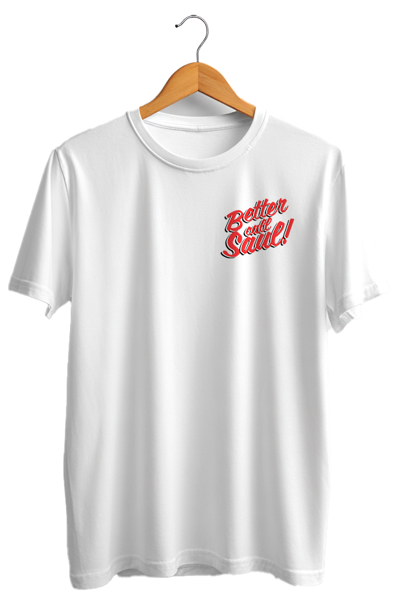 Camiseta unisex branca "BETTER CALL SAUL"
