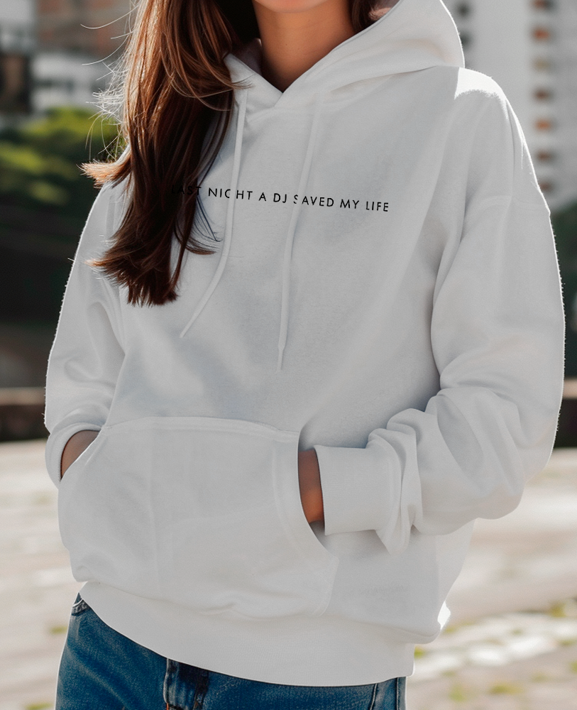 Moletom canguru unisex LAST NIGHT A DJ SAVED MY LIFE - SMILE