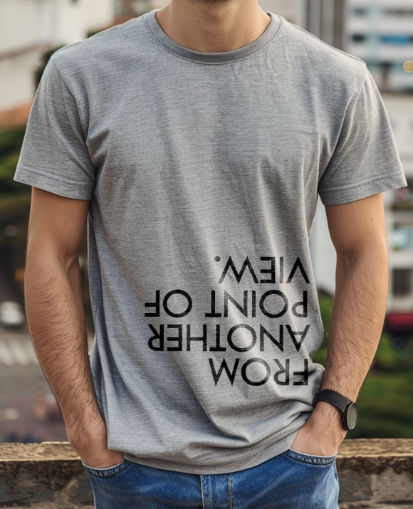 Camiseta unisex cinza "FROM ANOTHER POINT OF VIEW"